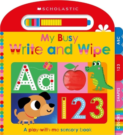 My Busy Write-And-Wipe: Scholastic Early Learners by Scholastic Early Learners 9781339042961