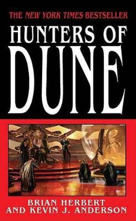 Hunters of Dune by Brian Herbert 9780765351487