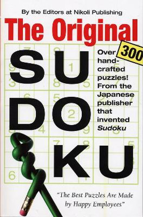 The Original Sudoku by Editors of Nikoli Publishing 9780761142157