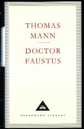 Doctor Faustus by Thomas Mann