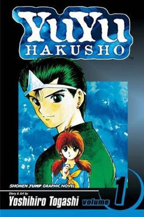 YuYu Hakusho, Vol. 1 by Yoshihiro Togashi 9781569319048