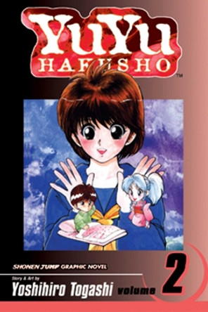 YuYu Hakusho, Vol. 2 by Yoshihiro Togashi 9781591160823