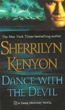 Dance with the Devil by Sherrilyn Kenyon 9780312984830