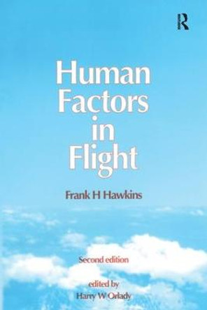 Human Factors in Flight by Frank H. Hawkins