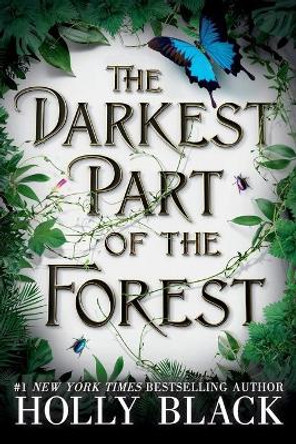 The Darkest Part of the Forest by Holly Black 9780316536219