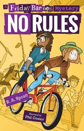 No Rules: A Friday Barnes Mystery by R A Spratt 9781250158994