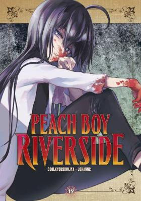 Peach Boy Riverside 12 by Coolkyousinnjya 9781646517169