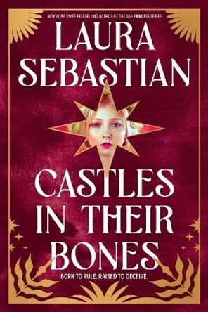 Castles in Their Bones by Laura Sebastian 9780593118191