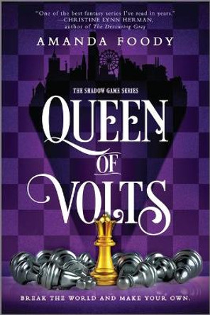 Queen of Volts by Amanda Foody 9781335425553