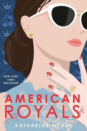 American Royals by Katharine McGee 9781984830203