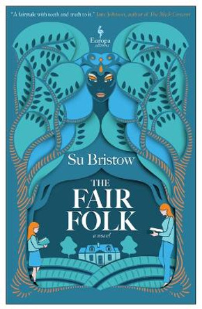 The Fair Folk by Su Bristow 9798889660125