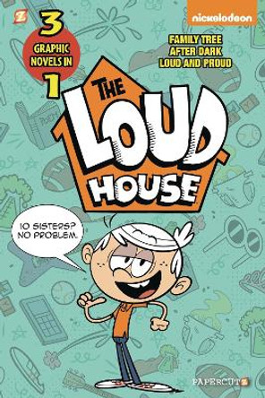 The Loud House 3-In-1 #2: After Dark, Loud and Proud, and Family Tree by The Loud House Creative Team 9781545803349