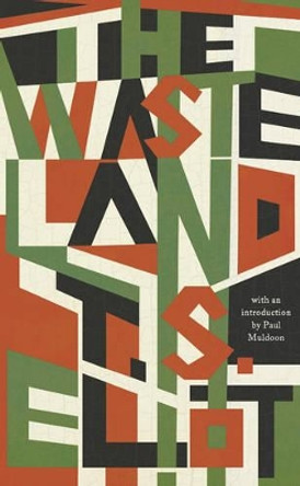 The Waste Land by T. S. Eliot 9780871407177