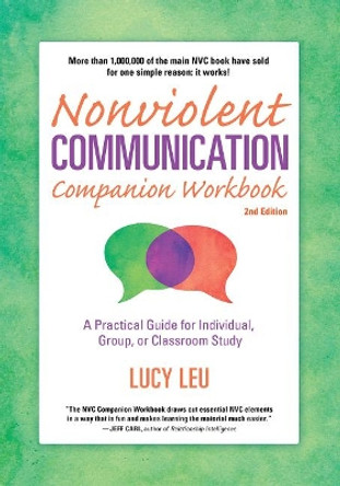 Nonviolent Commun Comp Workbook by Lucy Leu 9781892005298