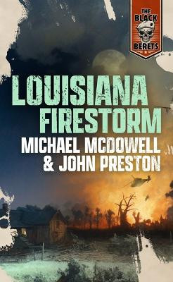Louisiana Firestorm by Michael McDowell 9798200881925