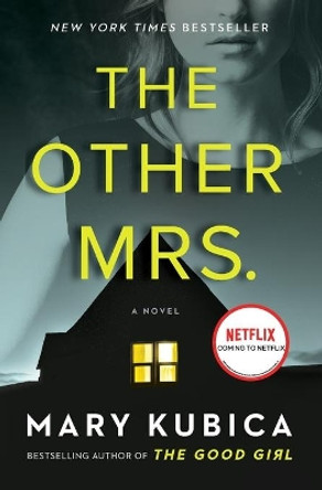 The Other Mrs. by Mary Kubica 9780778389354