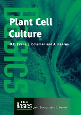 Plant Cell Culture by Julian Coleman