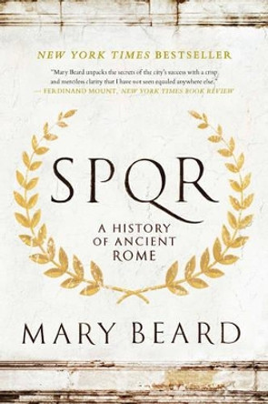 SPQR: A History of Ancient Rome by Mary Beard 9781631492228