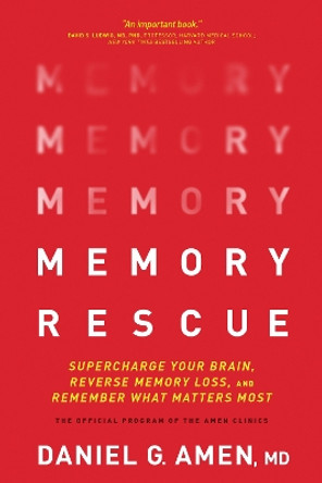 Memory Rescue by Daniel Amen 9781496425614