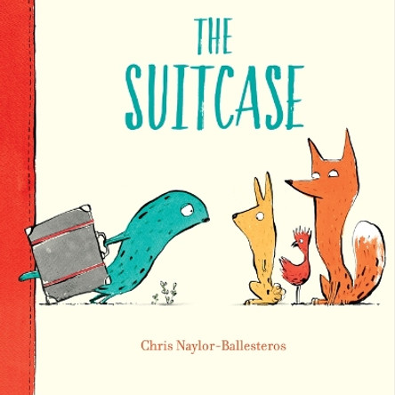 The Suitcase by Chris Naylor-Ballesteros 9780358329602