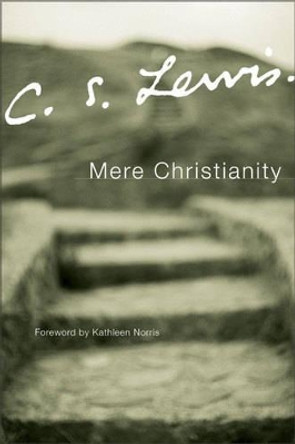 Mere Christianity by C. S. Lewis 9780060652883