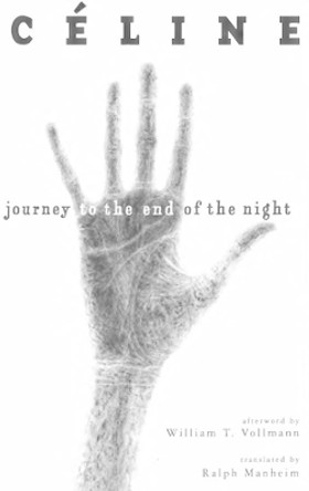 Journey to the End of the Night by Louis-Ferdinand Celine 9780811216548