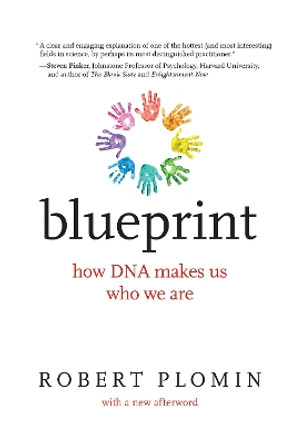 Blueprint: How DNA Makes Us Who We Are by Robert Plomin 9780262537988
