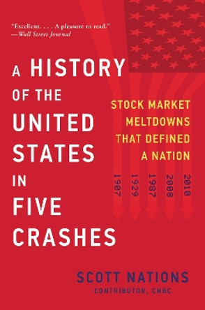 A History of the United States in Five Crashes by Scott Nations 9780062467287