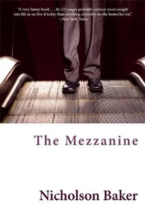 The Mezzanine by Nicholson Baker 9780802144904