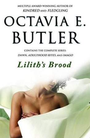 Lilith's Brood by Octavia E. Butler 9780446676106