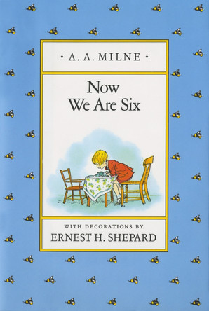 Now We Are Six by A. A. Milne 9780525444466