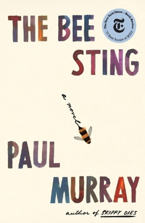 The Bee Sting by Paul Murray 9780374600303