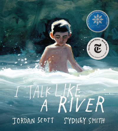 I Talk Like a River by Jordan Scott 9780823445592