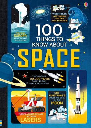 100 Things to Know About Space by Alex Frith 9781805070016