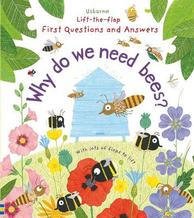 First Questions and Answers: Why do we need bees? by Katie Daynes 9781805070344