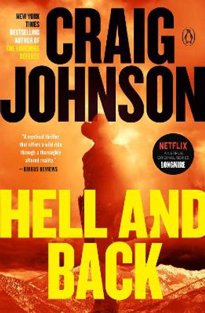 Hell and Back: A Longmire Mystery by Craig Johnson 9780593297308