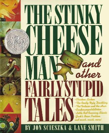 The Stinky Cheese Man: And Other Fairly Stupid Tales by Jon Scieszka 9780670844876