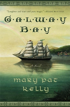 Galway Bay by Mary Pat Kelly 9780446697101