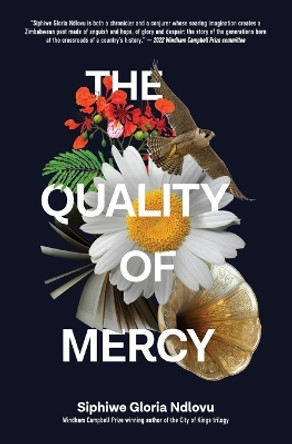 The Quality of Mercy by Siphiwe Gloria Ndlovu 9781946395863