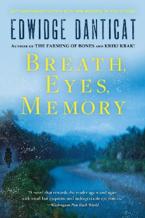 Breath, Eyes, Memory by Edwidge Danticat 9781616955021