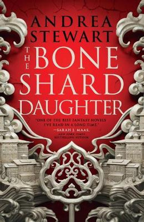 The Bone Shard Daughter by Andrea Stewart 9780316541435