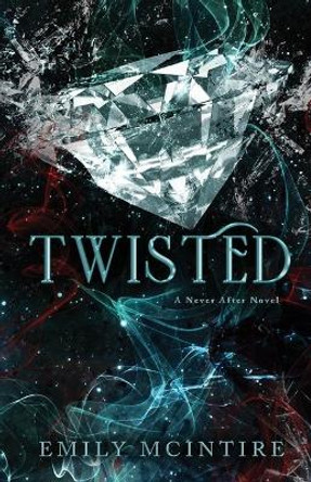 Twisted by Emily McIntire 9781728275840