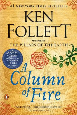 A Column of Fire by Ken Follett 9780451477996