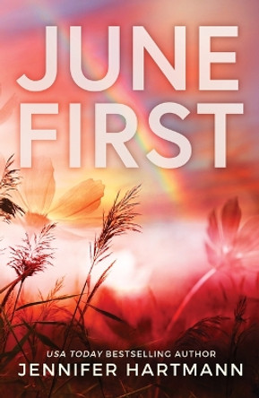 June First by Jennifer Hartmann 9781728290539