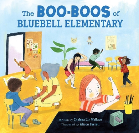 Boo-Boos of Bluebell Elementary by Chelsea Lin Wallace 9781797210810