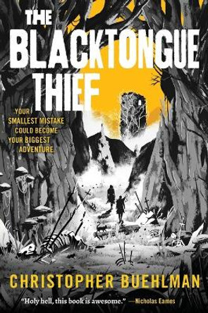 The Blacktongue Thief by Christopher Buehlman 9781250799975