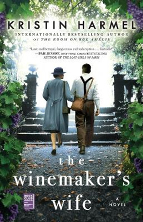 The Winemaker's Wife by Kristin Harmel 9781982112301