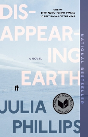 Disappearing Earth by Julia Phillips 9780525436225