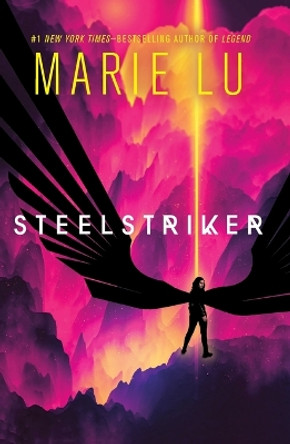 Steelstriker by Marie Lu 9781250909350