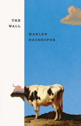 The Wall by Marlen Haushofer 9780811231947